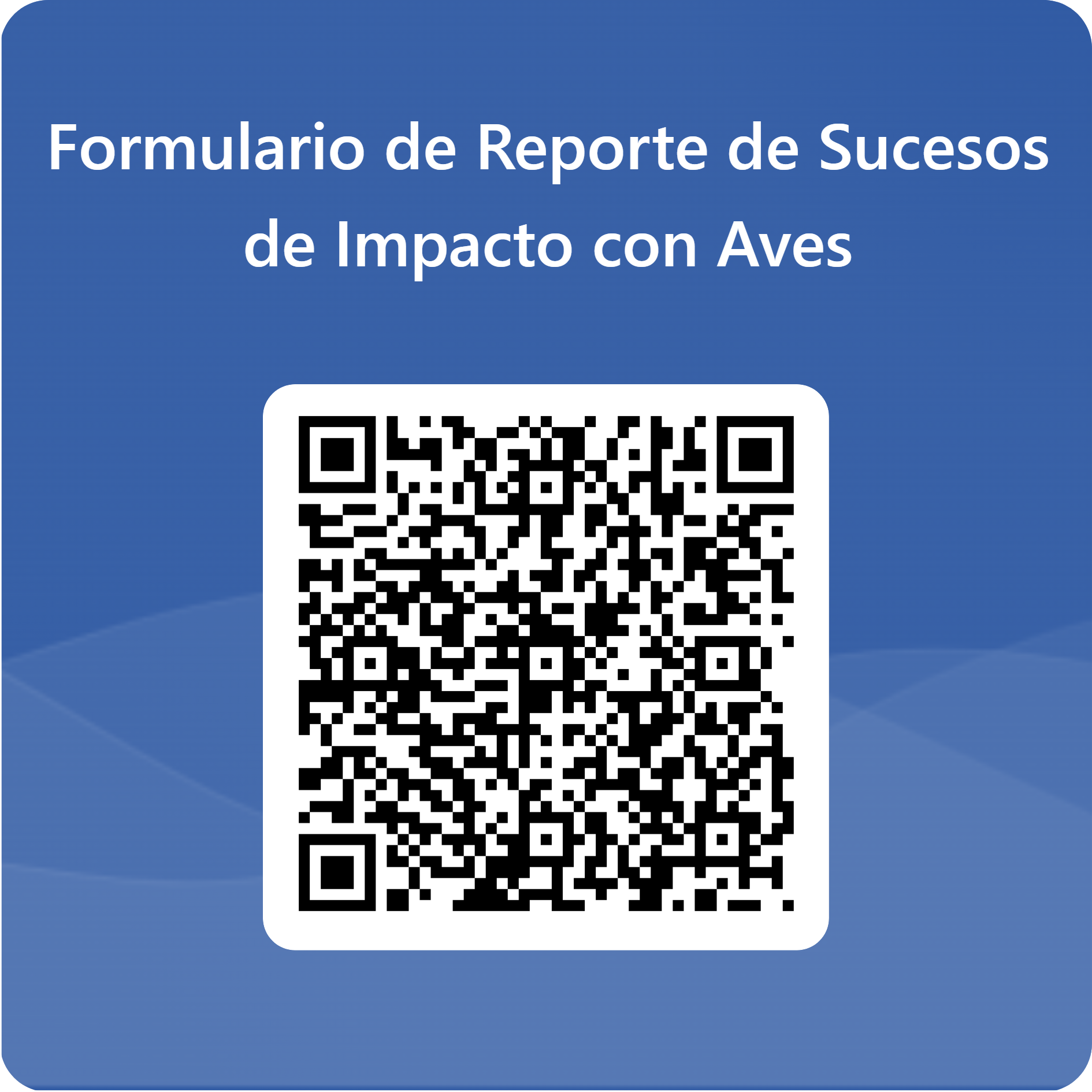 Formulario de Reporte de Sucesos de Impacto con Aves